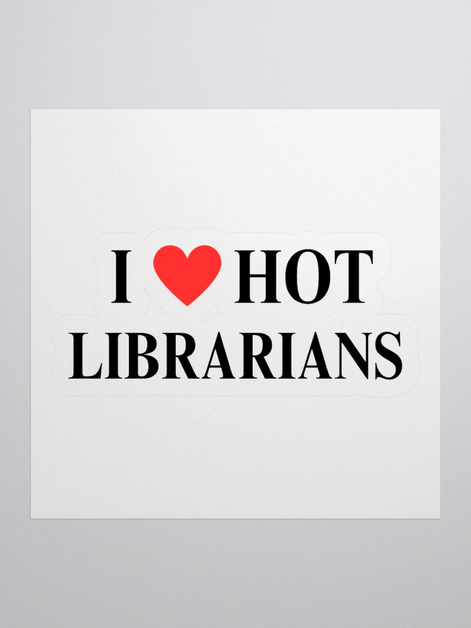 I HEART HOT LIBRARIANS STICKER product image (1)