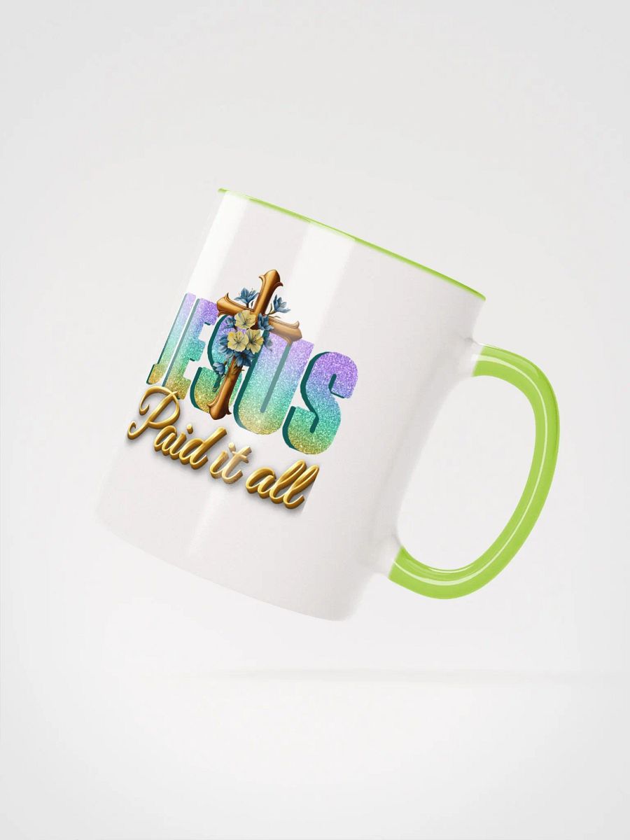 JESUS Paid It All, Christian Faith Ceramic Mug product image (2)