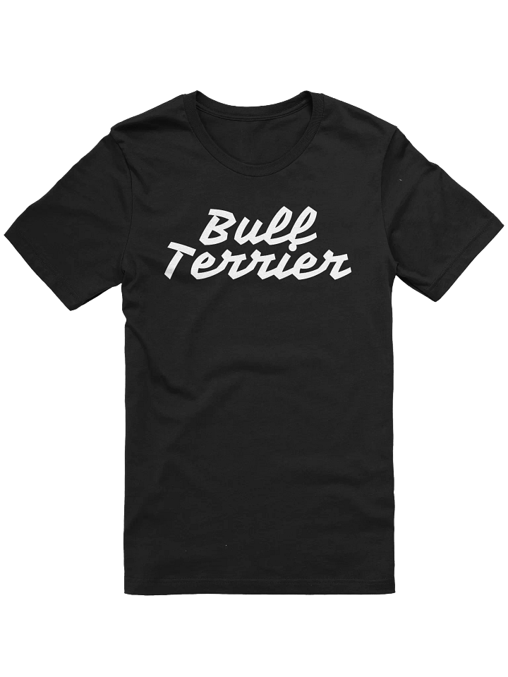 Bull Terrier T-Shirt For Bull Terrier Dog Lovers & Owners product image (2)