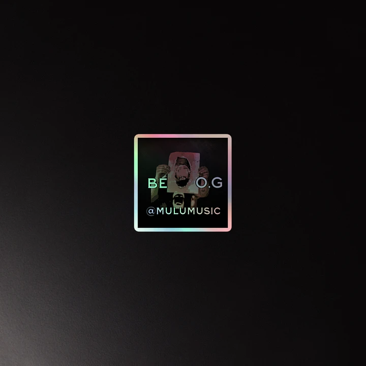 Be O.G. Holographic Sticker Sheet product image (2)