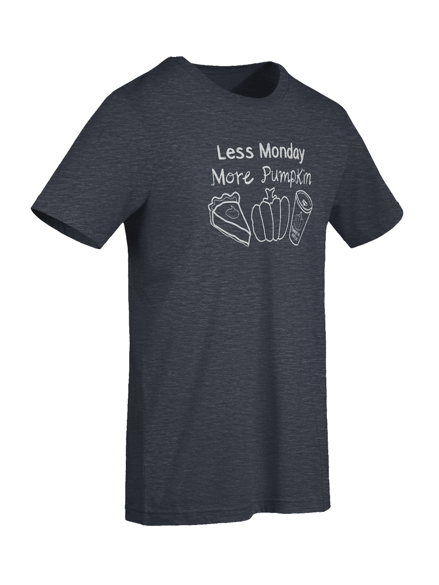 Less Monday More Pumpkin | Fall Vibes Tee | Cozy Autumn Graphic Shirt by Monique Faella Designs™ product image (22)