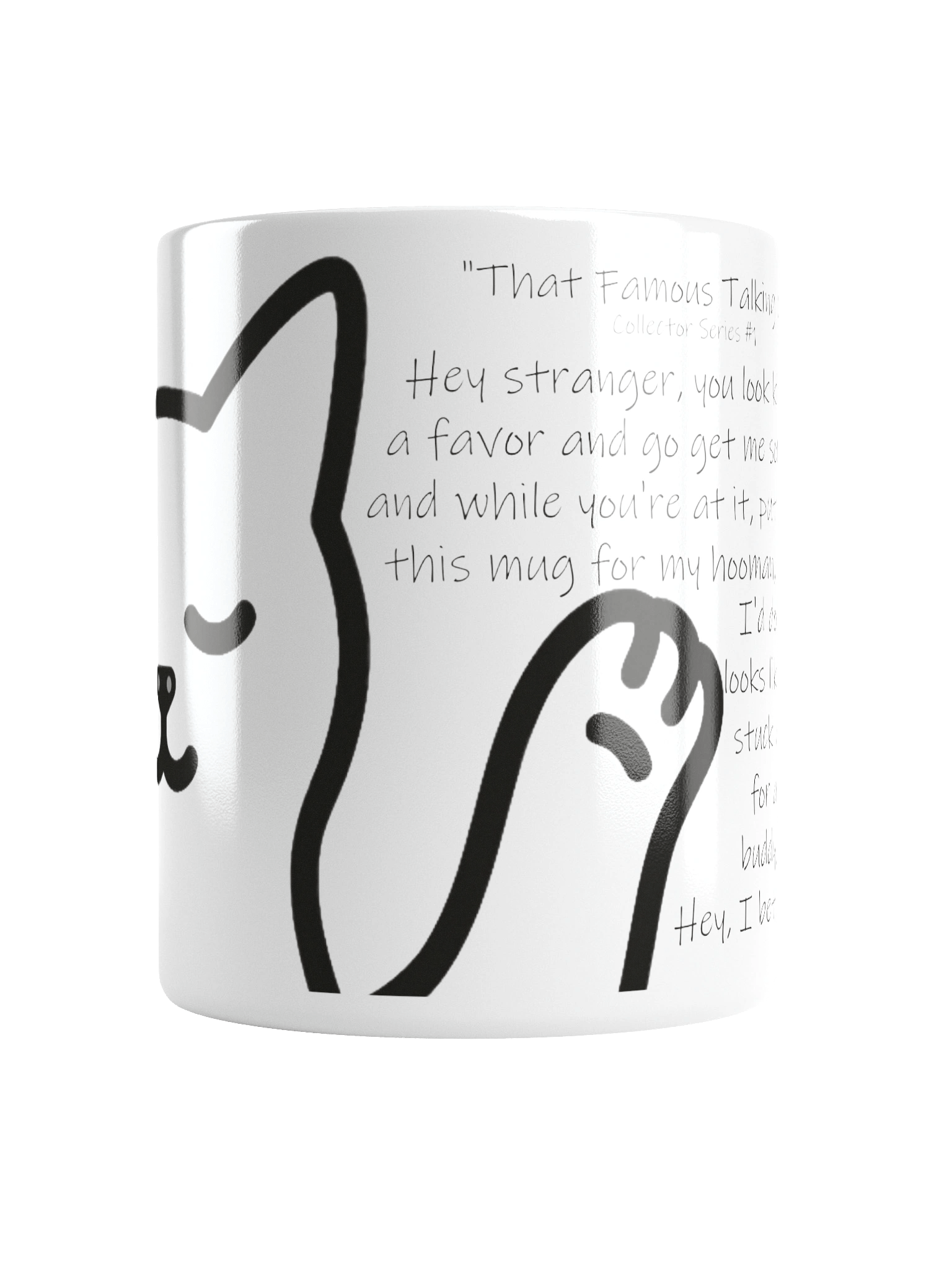 Funny Mug Series "That Famous Talking Cat" (#1 in the series) product image (6)