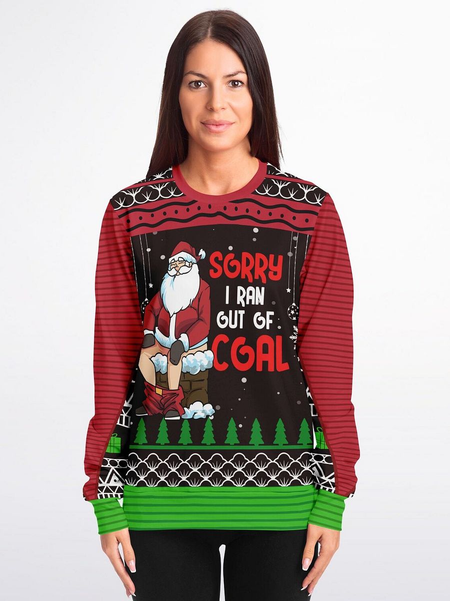 “Sorry I Ran Out of Coal” Funny Santa Christmas Sweatshirt | Naughty Santa Holiday Jumper | Chimney Humor Party Outfit | Unisex Xmas Gift product image (3)