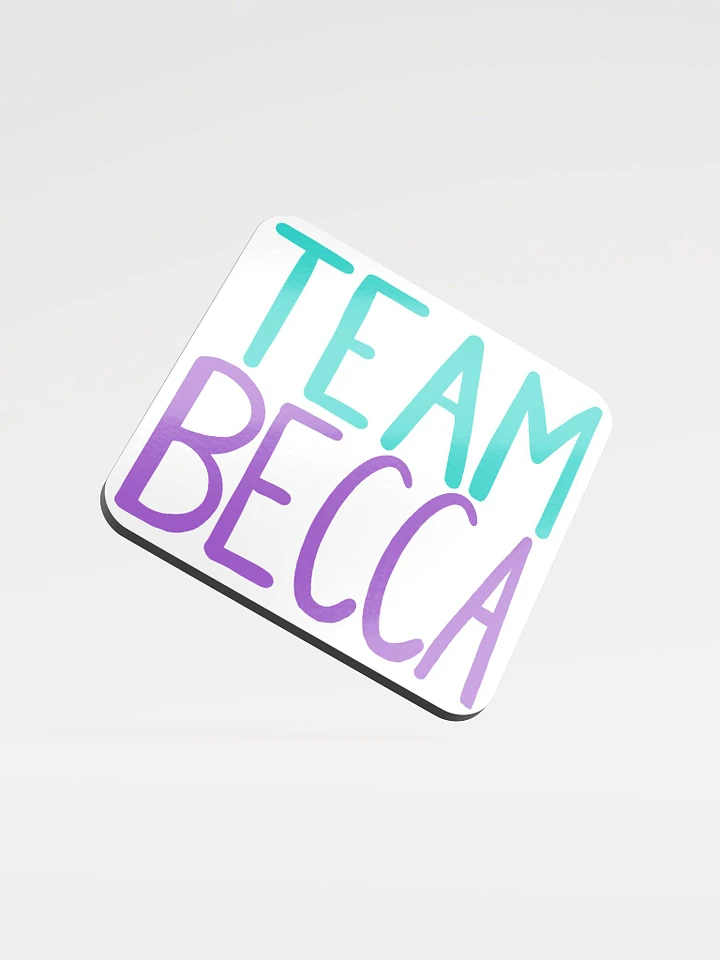 Team Becca Coaster product image (1)