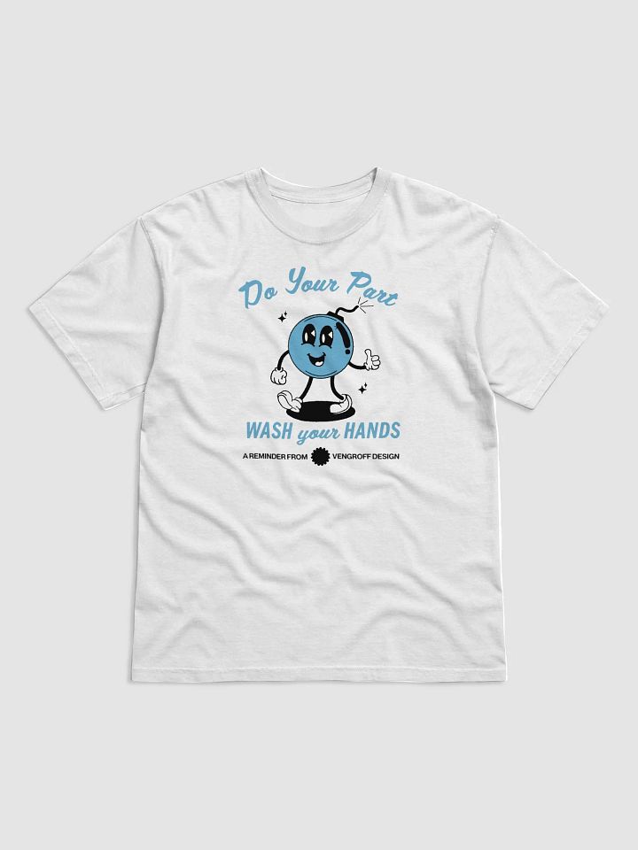 Wash Your Hands Tee product image (1)