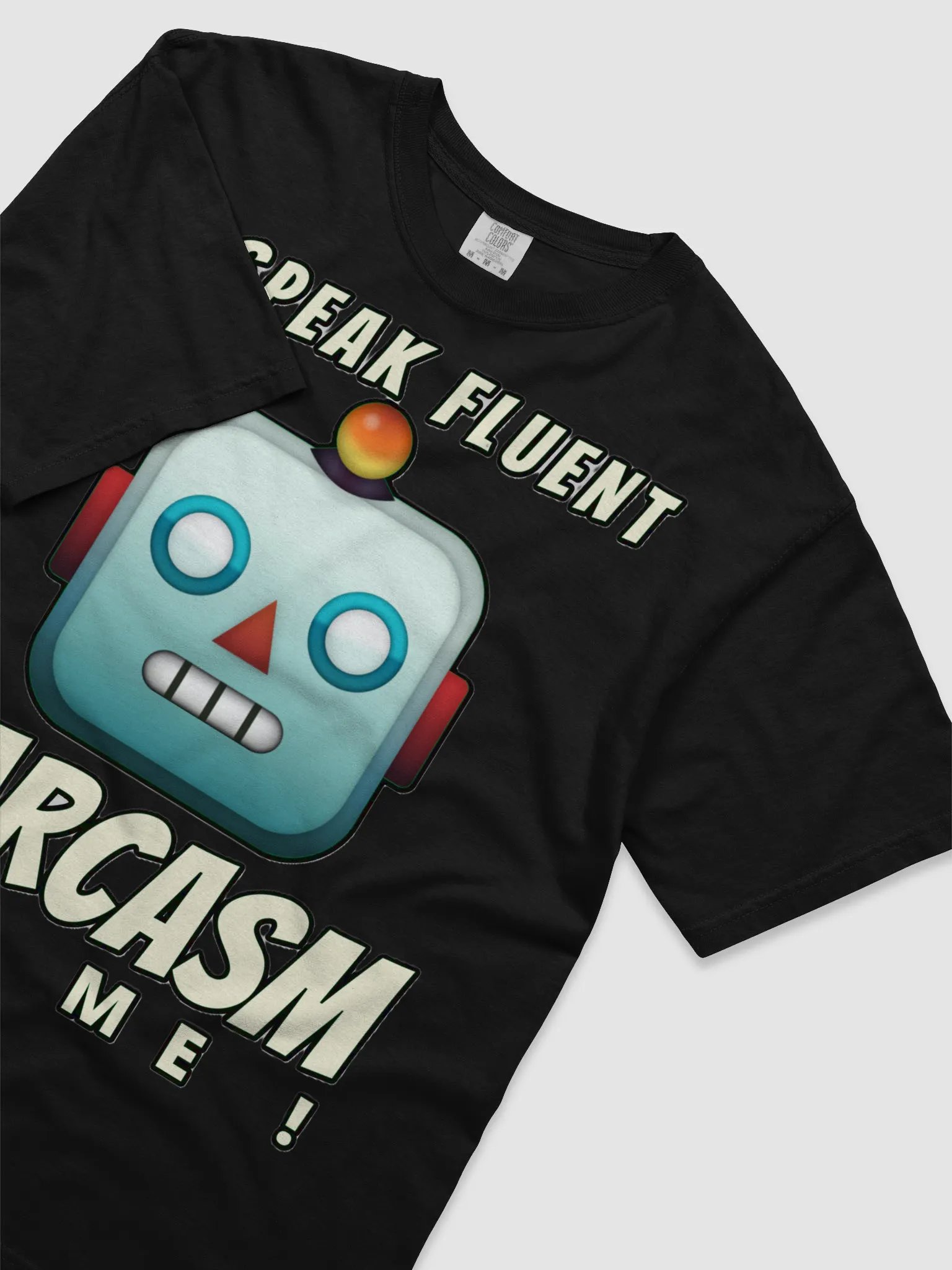 I SPEAK FLUENT SARCASM, TRY ME! product image (42)