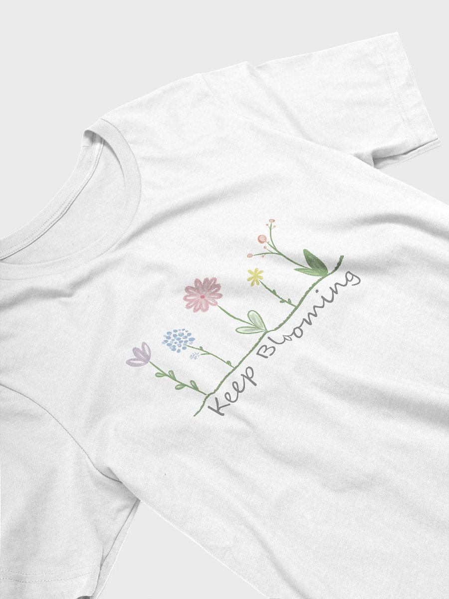 Keep Blooming T-Shirt product image (3)
