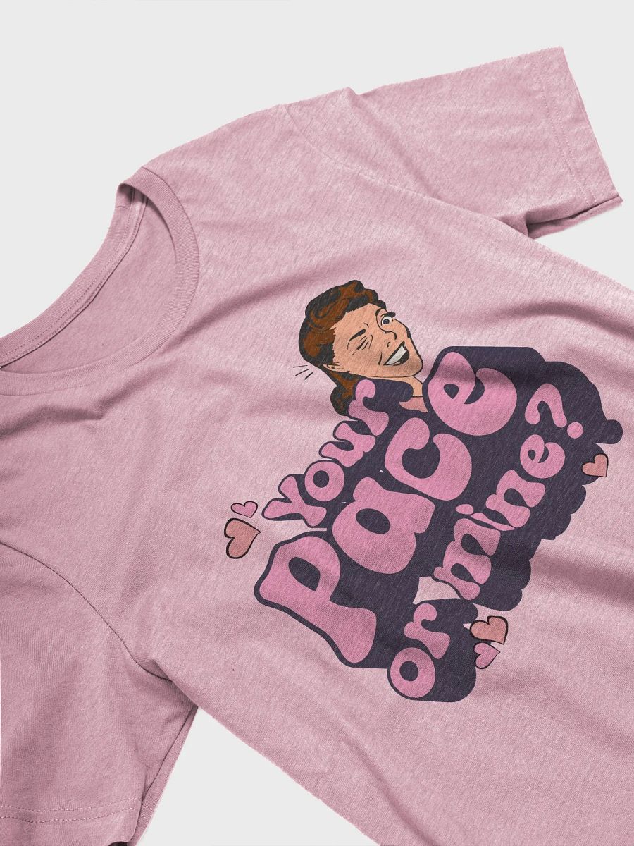 Playful 'Your Pace or Mine?' Tee product image (11)