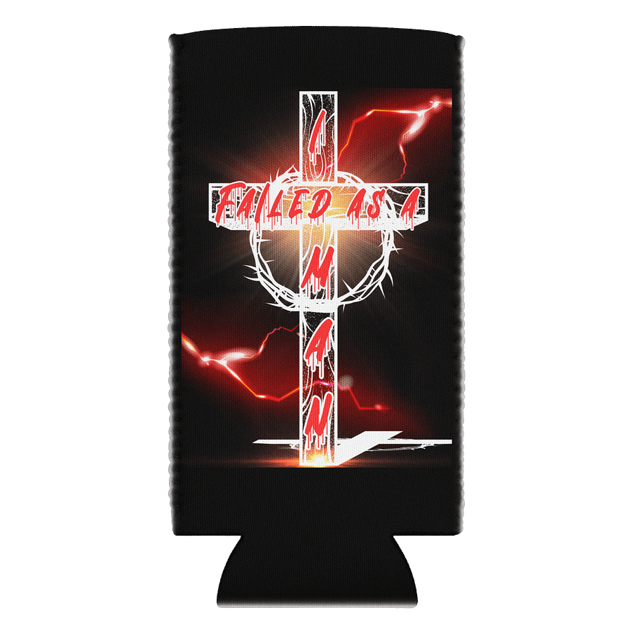 I Failed As A Man Can Koozie product image (2)