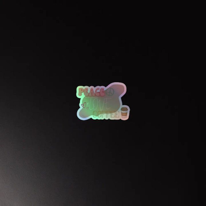 Peace, Love, Coffee - Holographic Sticker Sheet product image (1)