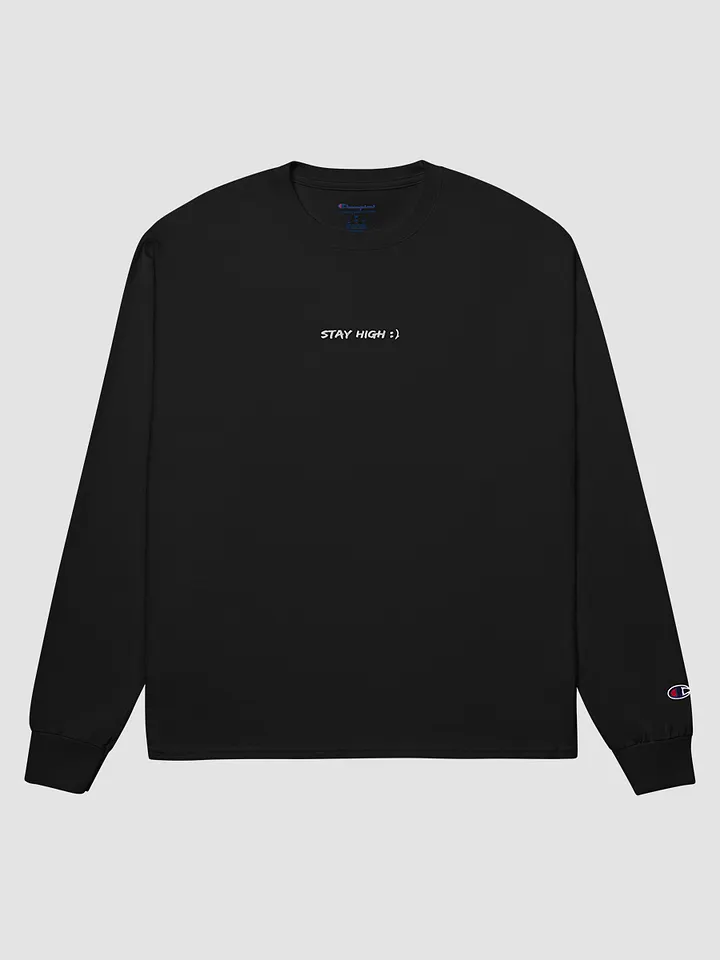 Stay High Champion Long Sleeve Shirt product image (1)