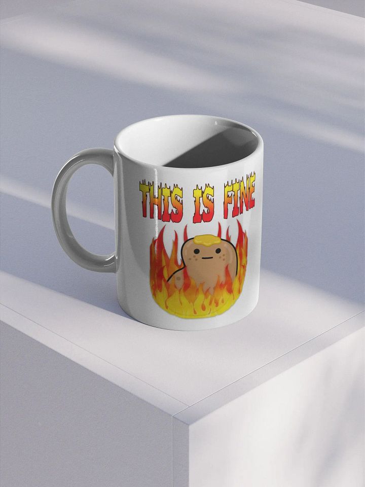 This Is Fine Mug product image (1)