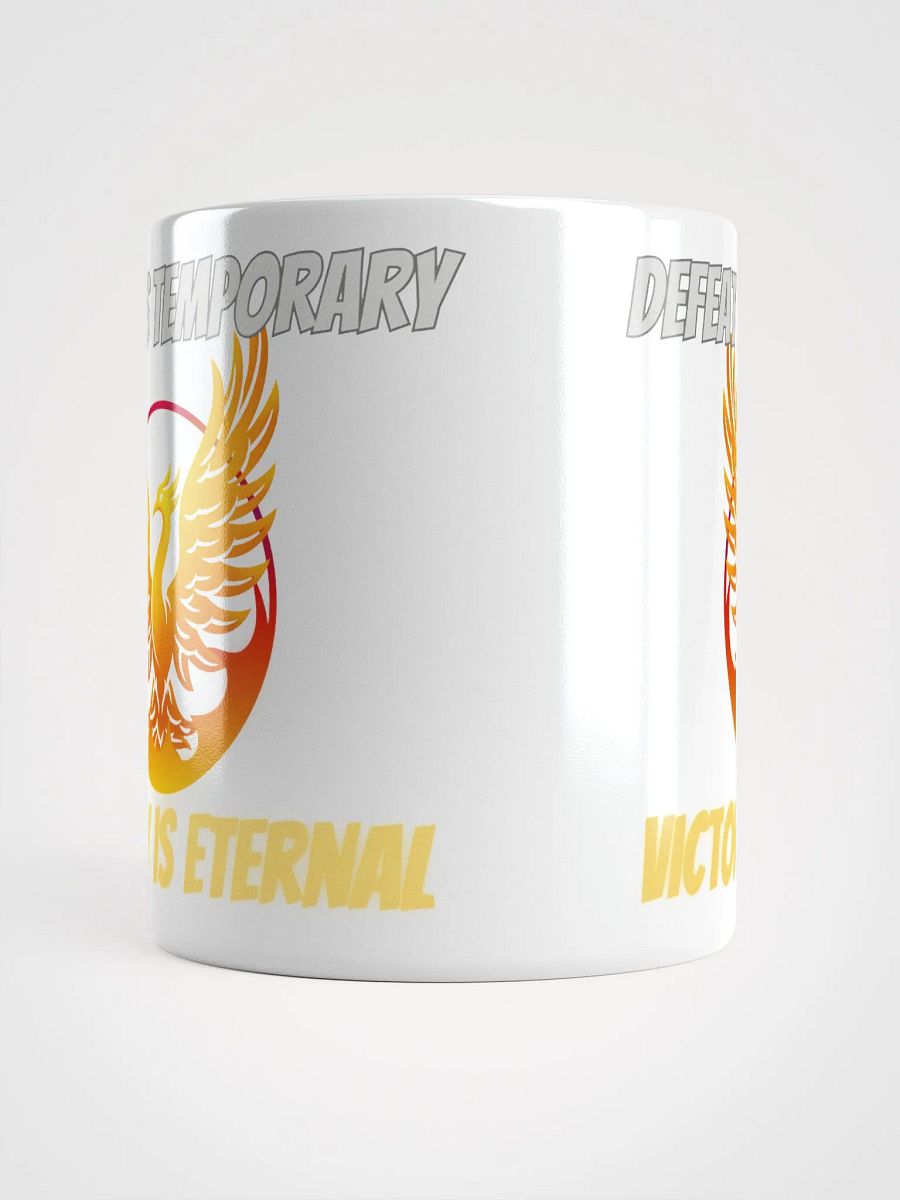 Defeat is temporary Victory is Eternal - Mug product image (13)