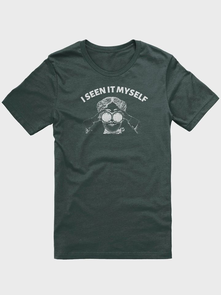I SEEN IT MYSELF product image (1)