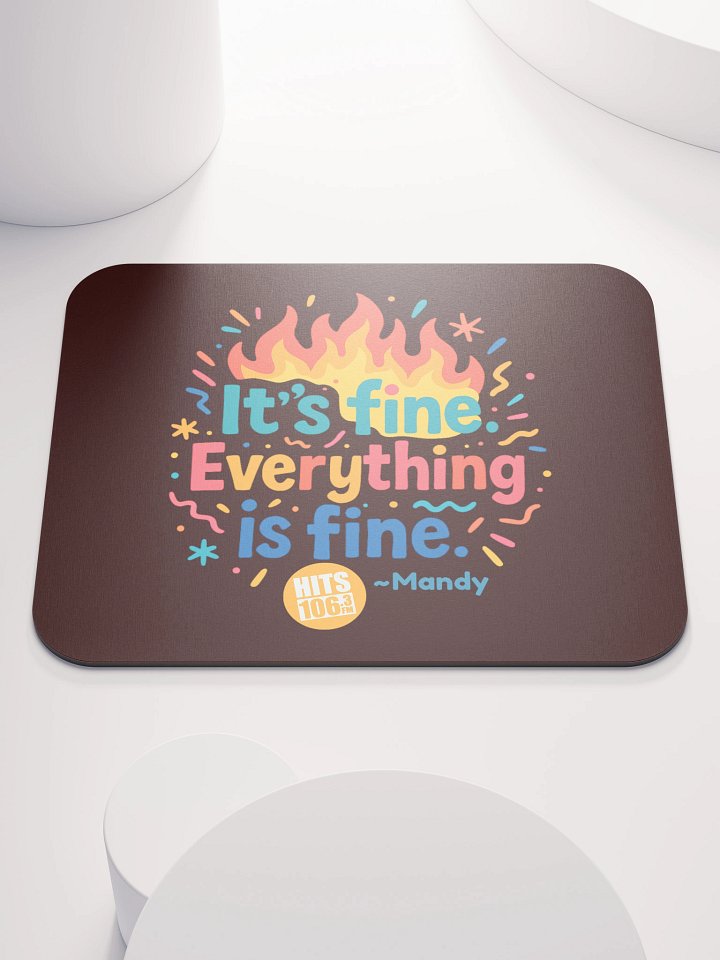 It's Fine Mousepad product image (1)