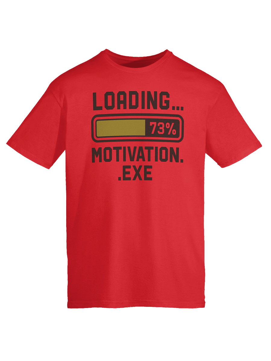 Loading… Motivation.exe – Funny Gamer & Work-Life T-Shirt product image (9)