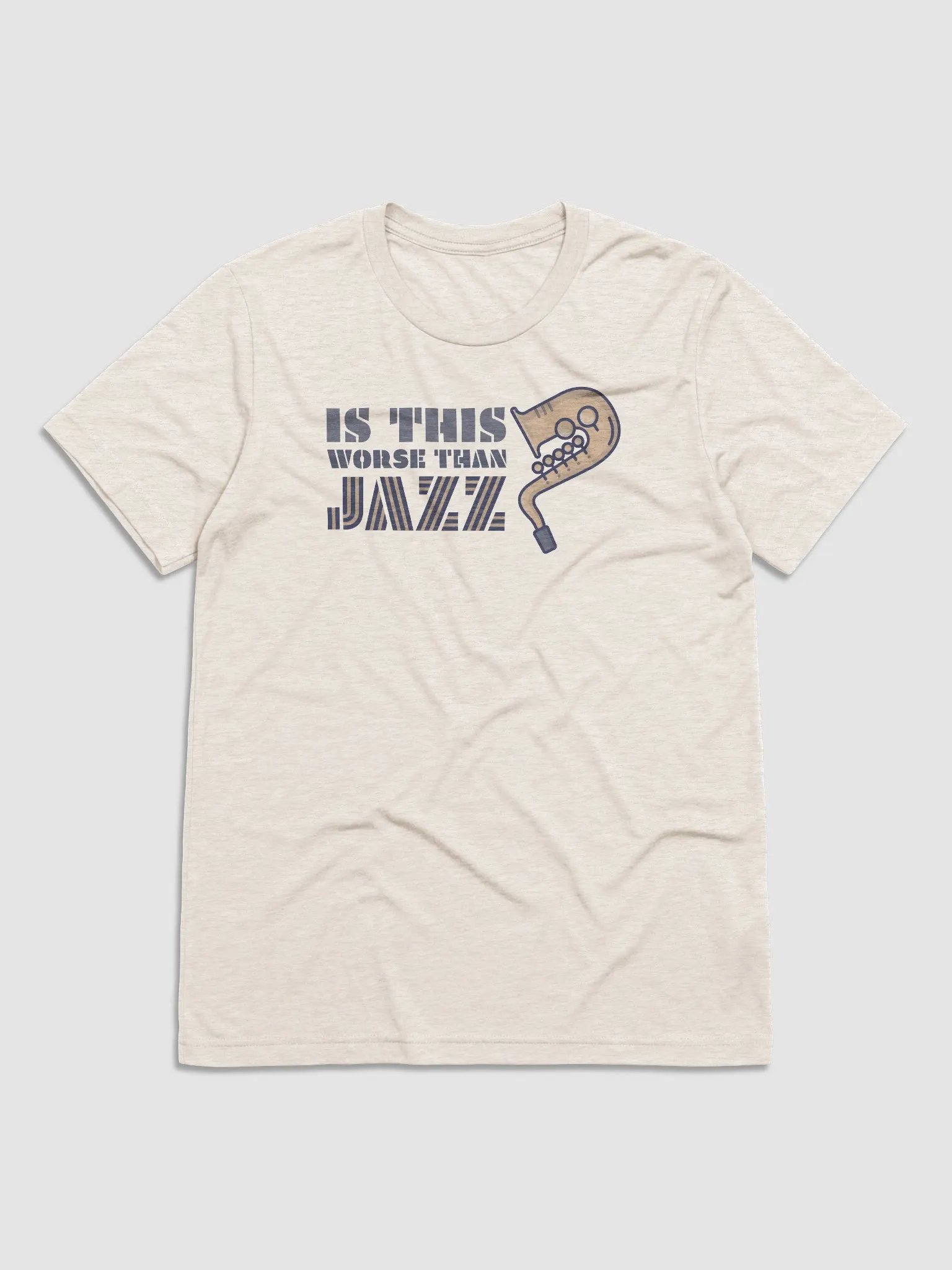 Is This Worst Than Jazz? / Unisex Triblend product image (2)