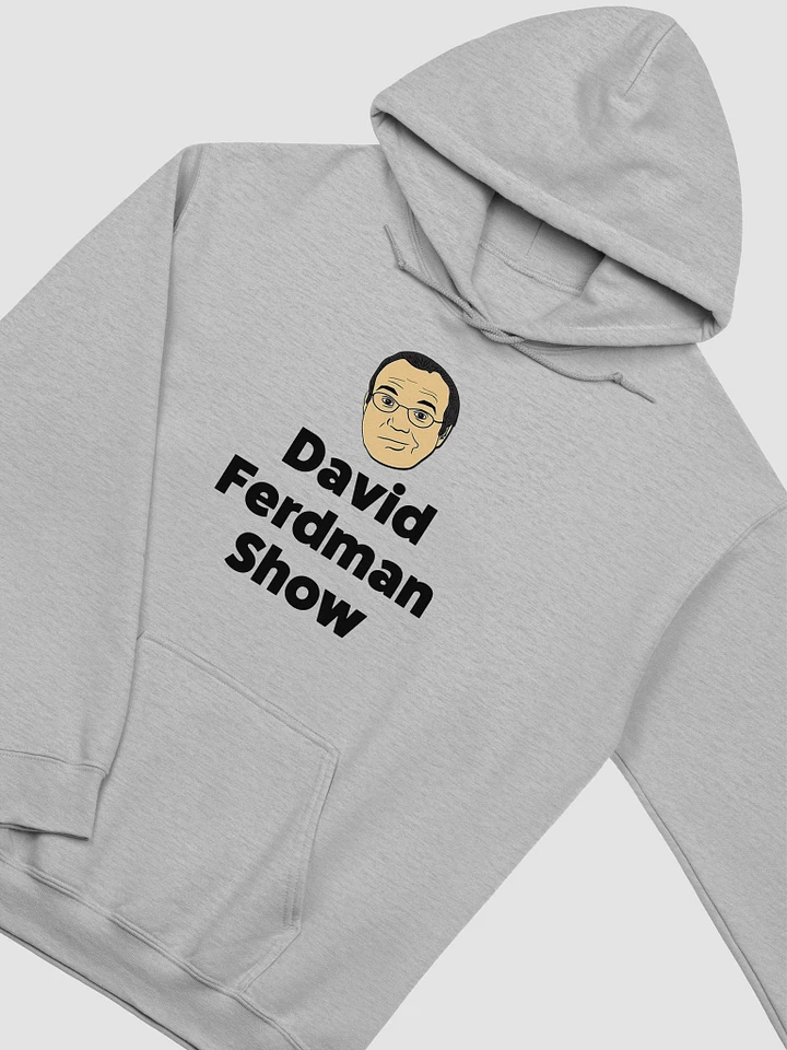 David Ferdman Show Hoodie product image (2)