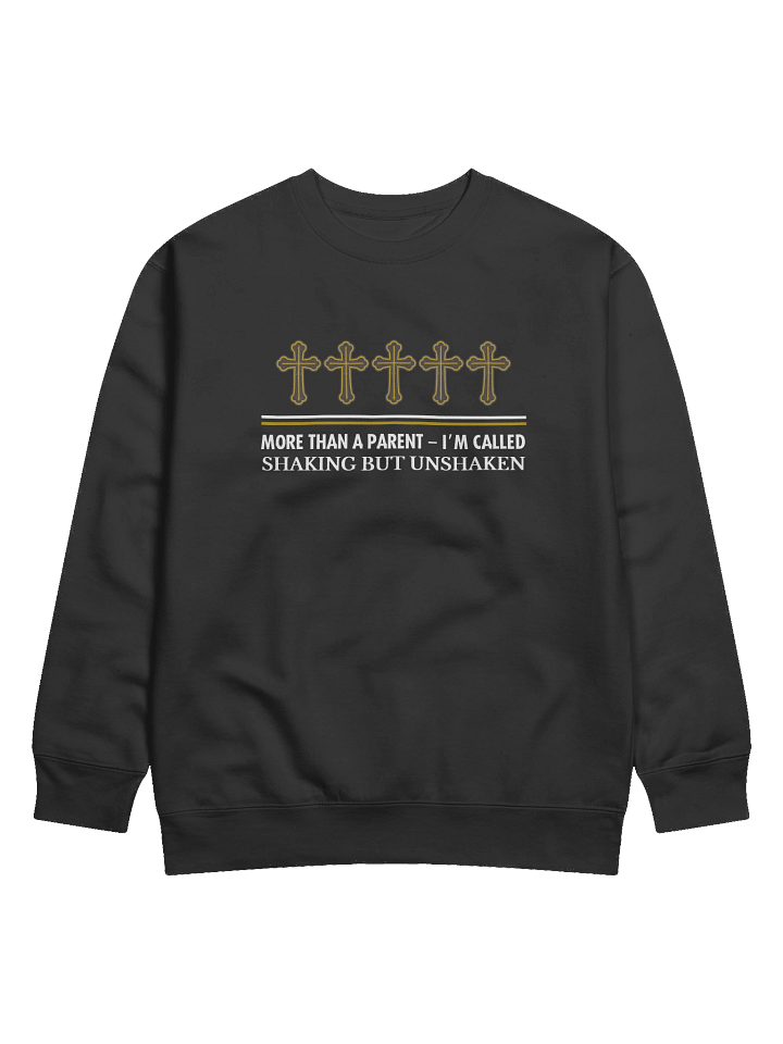 More Than a Parent - I`m Called | Christian Heritage Sweatshirt | Parkinson Awareness | Gift to Parents product image (1)