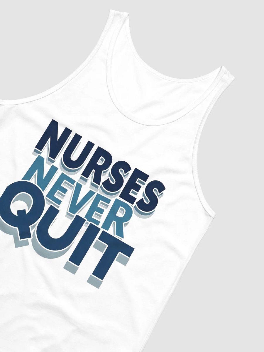Nurses Never Quit - Inspirational Tank Top product image (28)