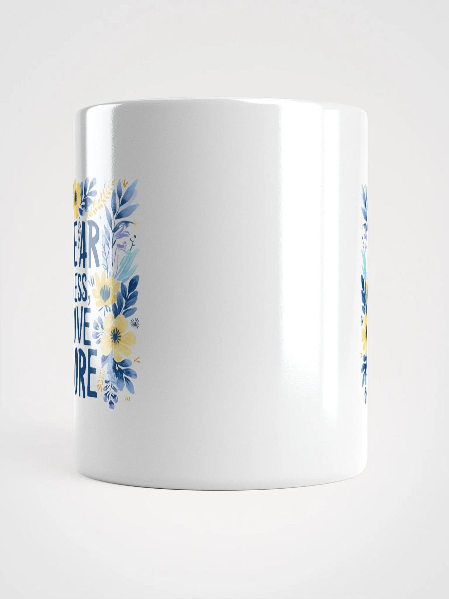 Fear Less Love More Coffee Mug product image (5)