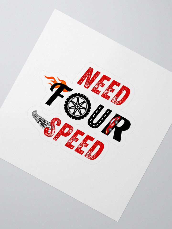 Need Four Speed sticker product image (2)