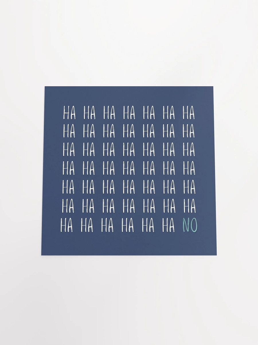 Minimalist Blue Typographic 'Ha Ha No' Art Print product image (18)