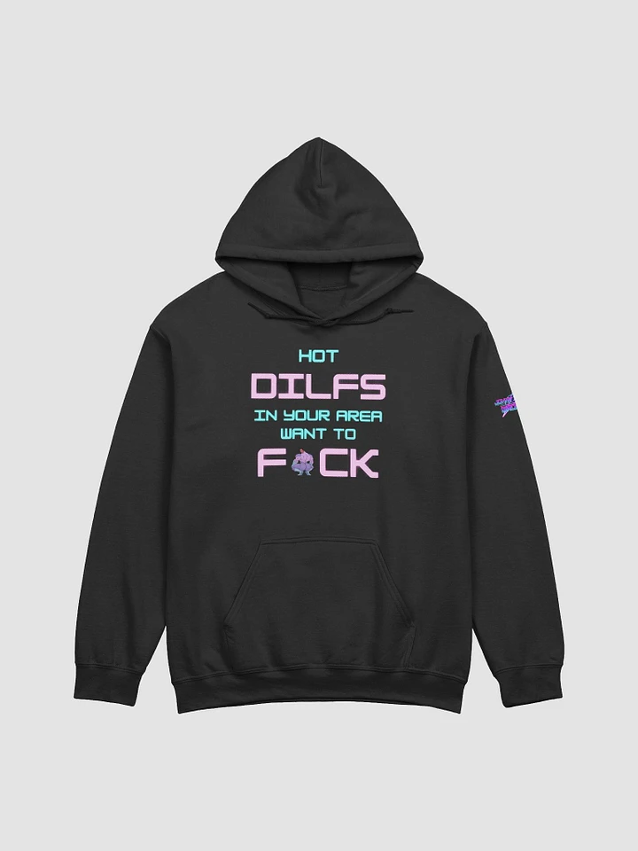 Hot Dilfs Want to Hoodie product image (10)