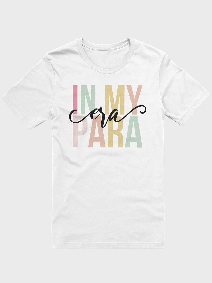 In My Para Era T-Shirt product image (1)