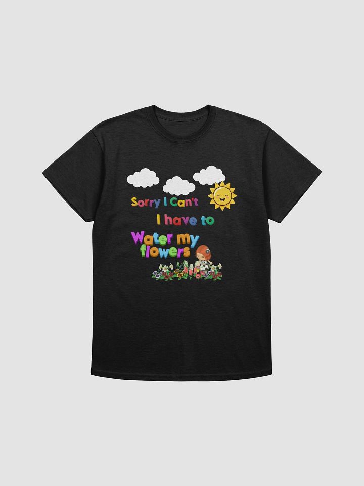 Sorry I Can't T-Shirt product image (1)