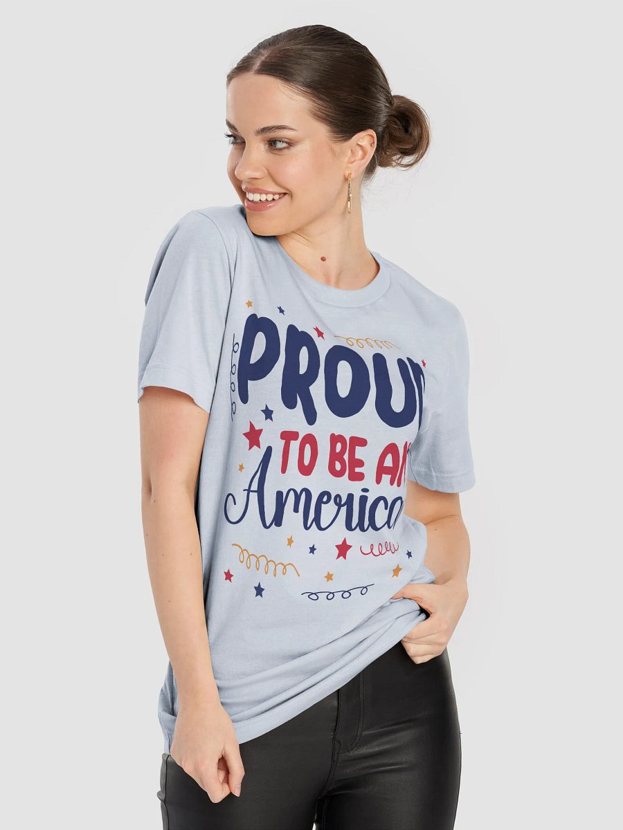 Proud To Be An American T-shirt product image (9)
