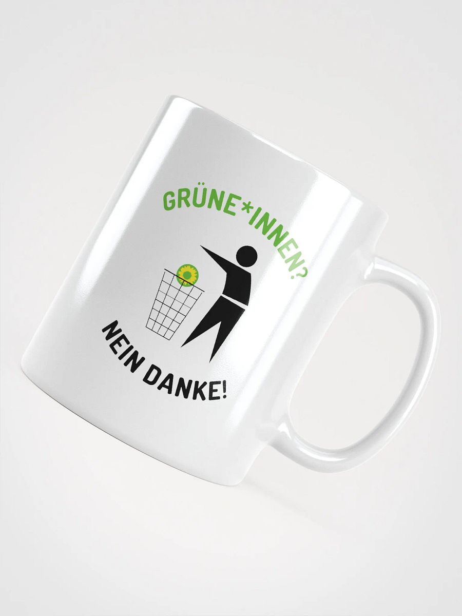 Kaffee Tasse/Becher Grüne*innen Nein Danke - Spruch Statement Tasse product image (4)