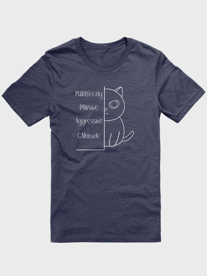 Passive Aggressive Cattitude Unisex Tee, White Print product image (1)
