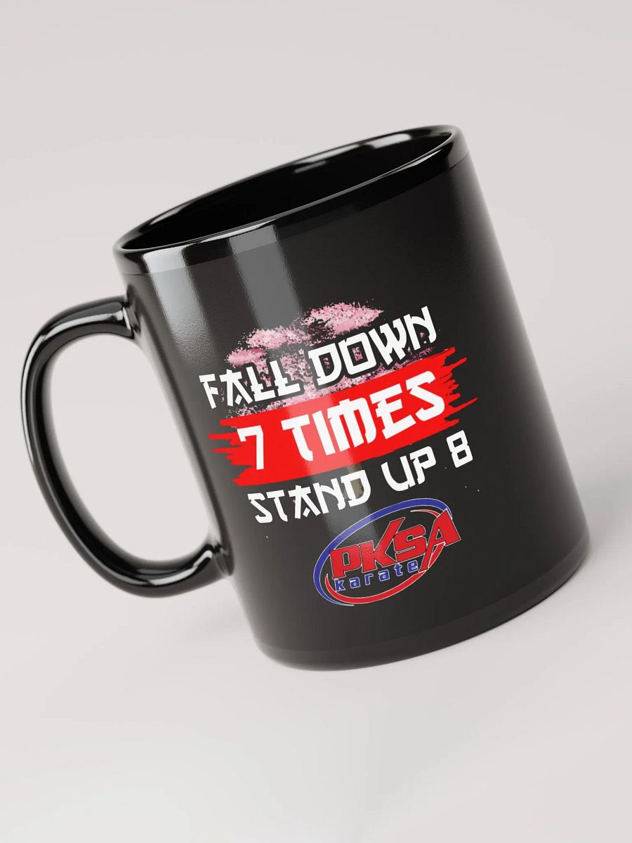 Fall Down 7 Times. Stand Up 8 mug product image (5)