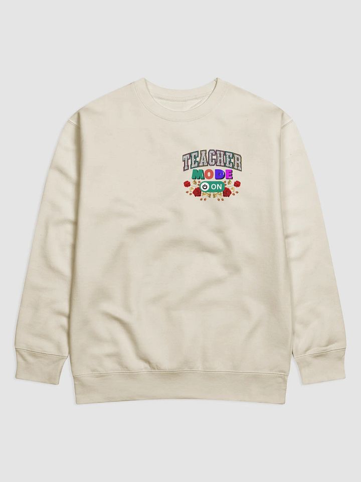 Teacher Mode On, Floral Teachers Heritage Sweatshirt - Pocket product image (2)