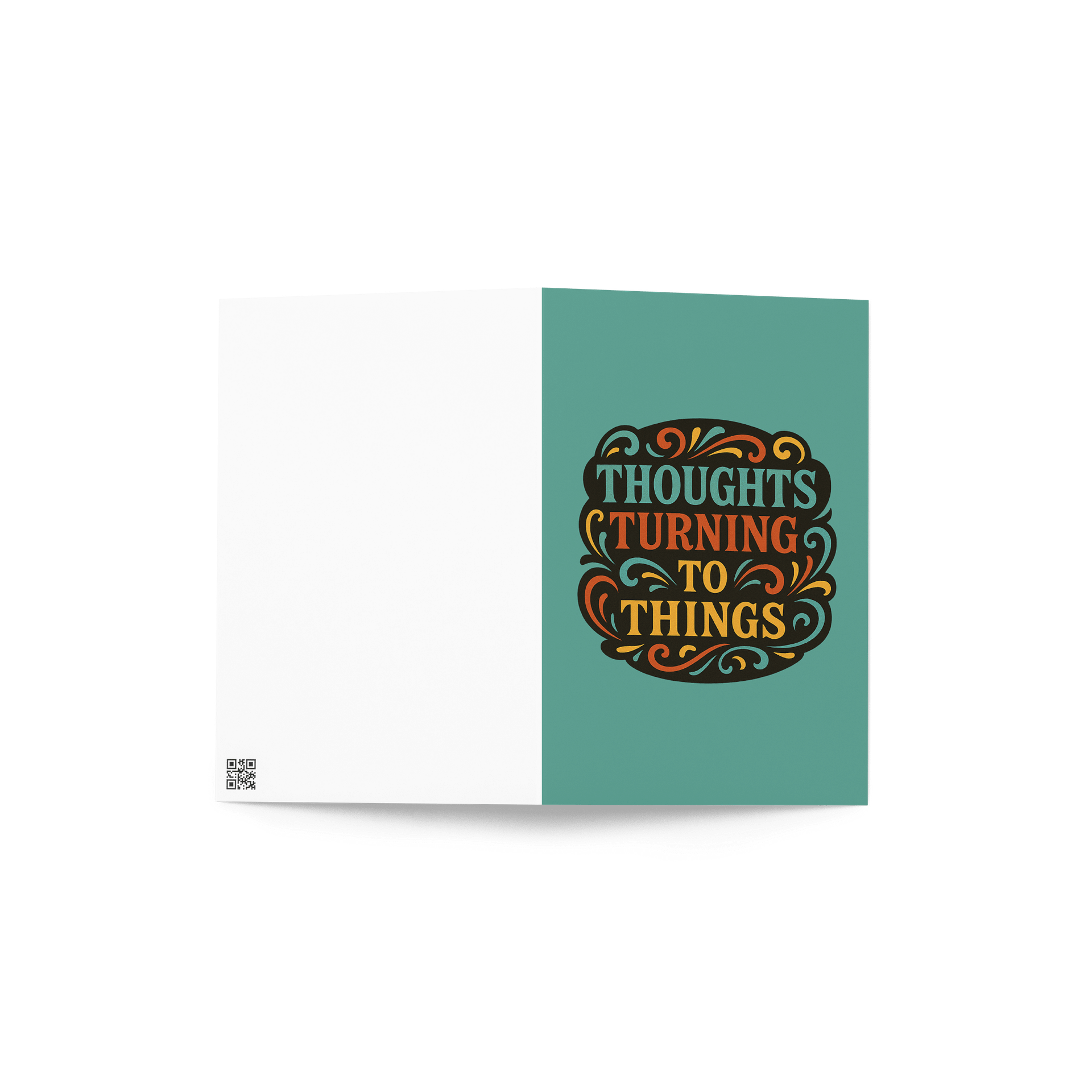 Thoughts Turning To Things - Card product image (5)