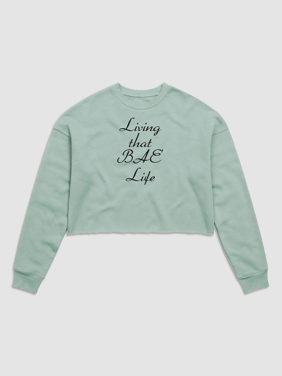 BAE Life Cursive Crop Sweatshirt product image (2)