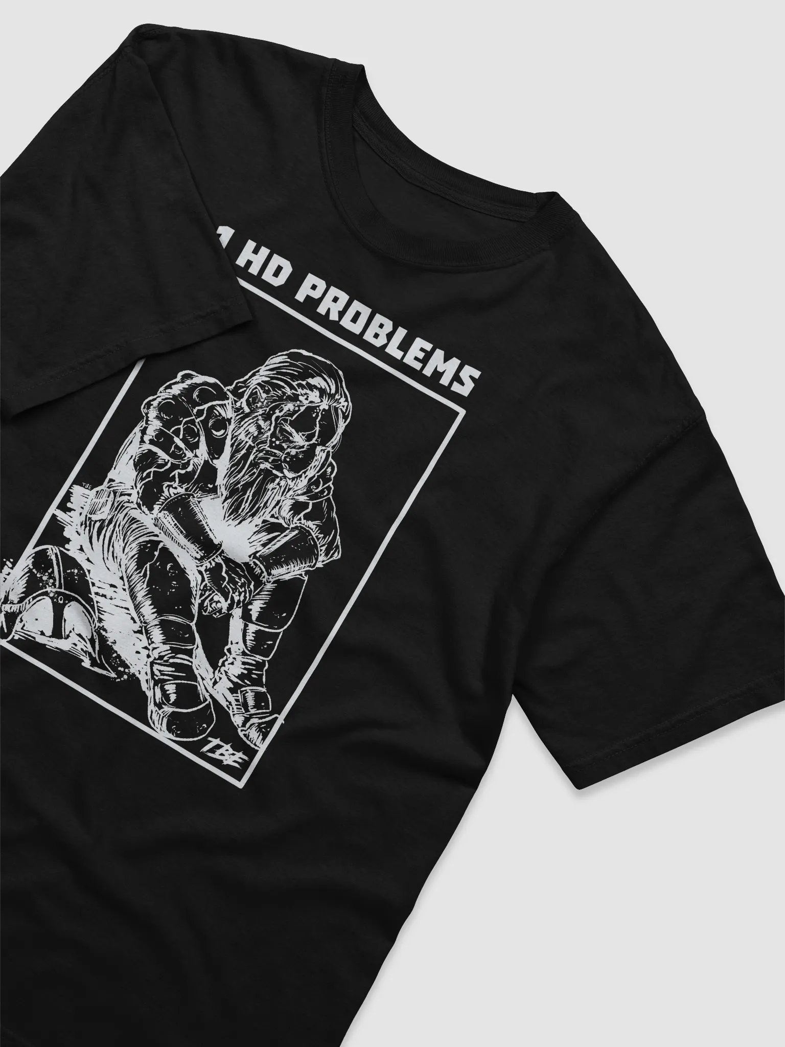 1 HD Problems T-Shirt product image (29)