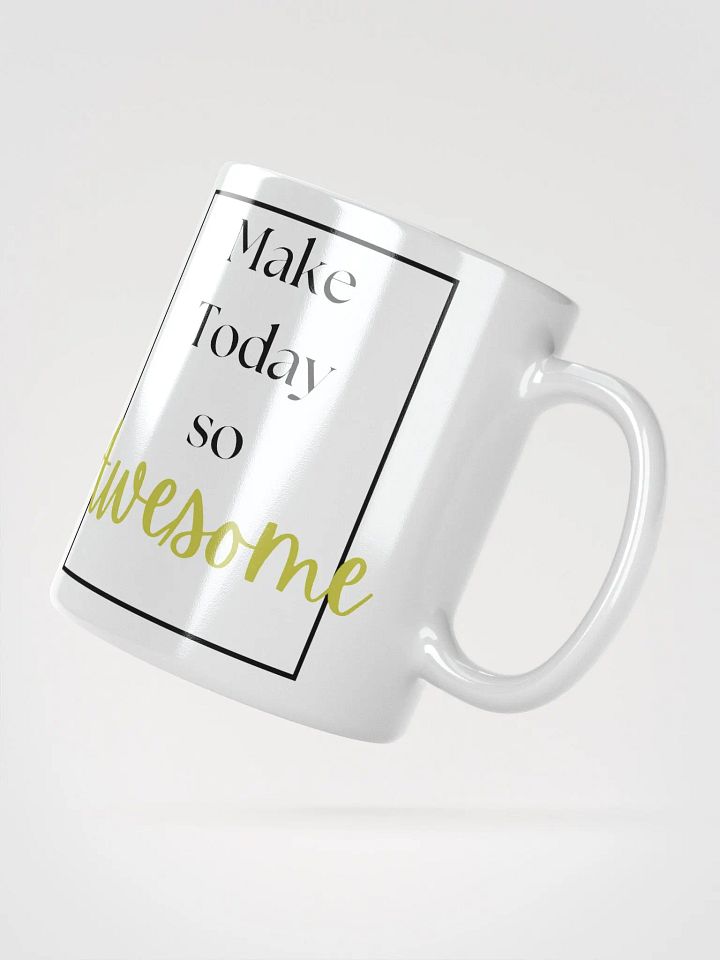 Make today so awesome product image (5)