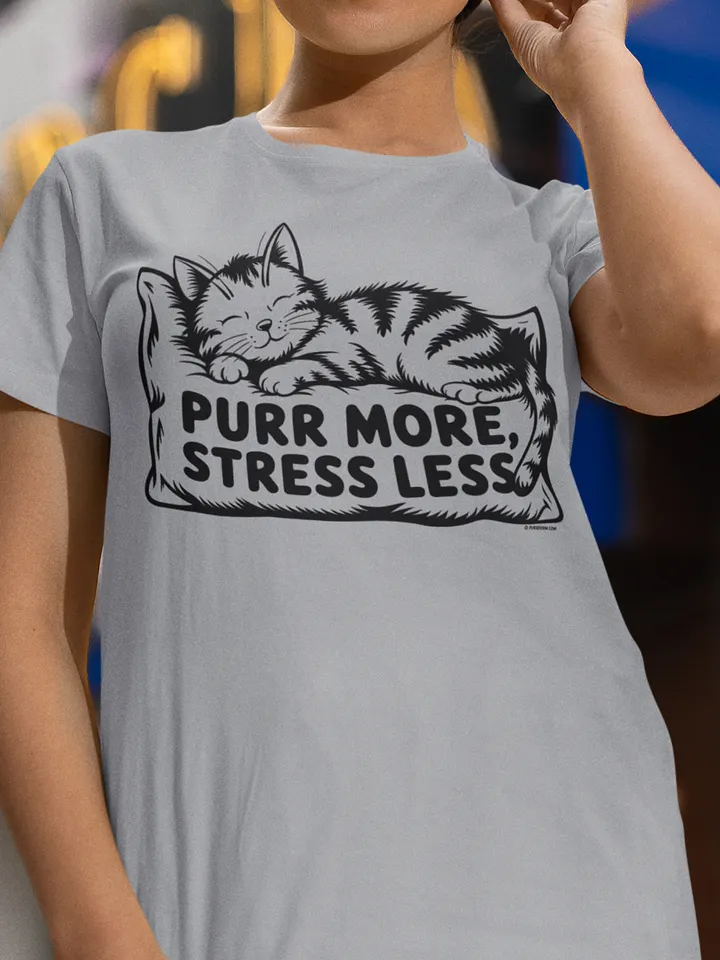 Purr More Stress Less T-Shirt product image (1)