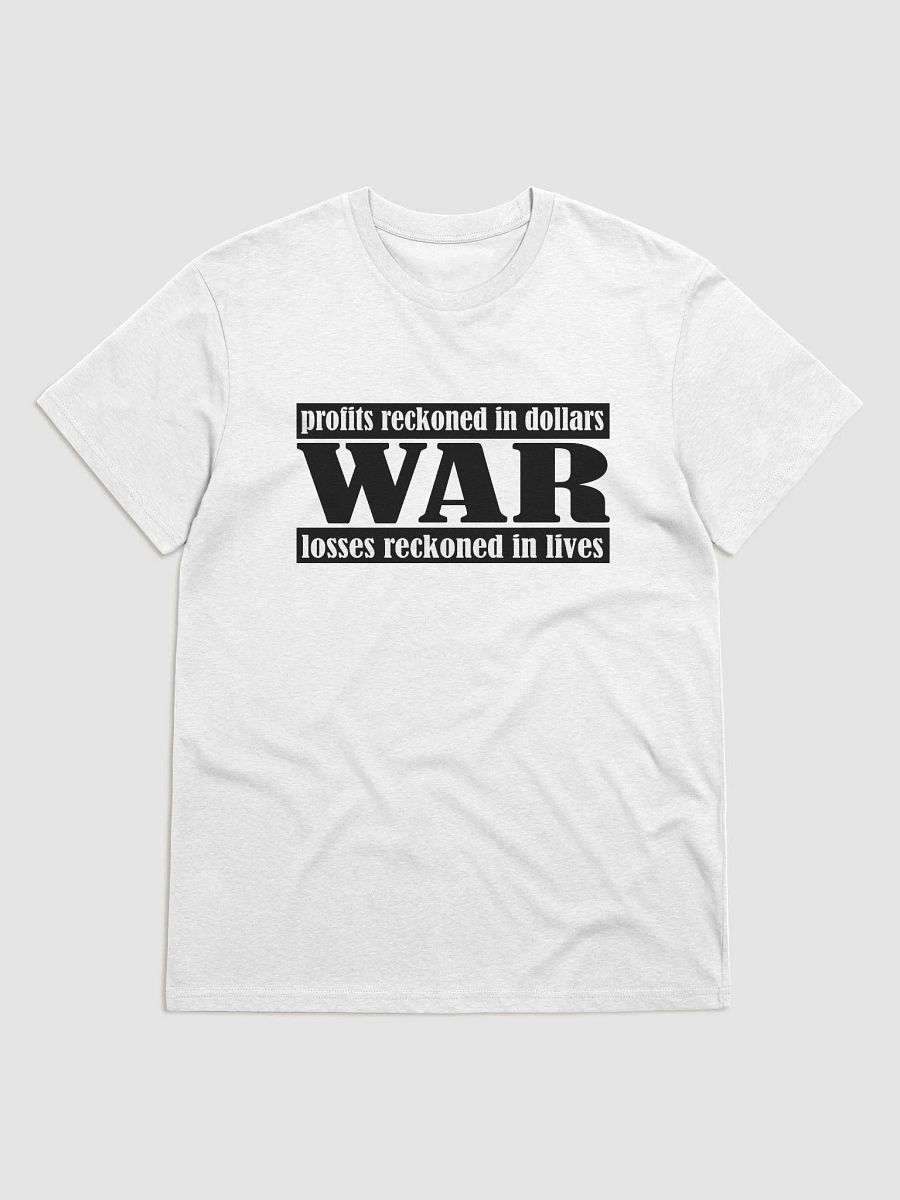 The Cost Of War - Stanley/Stella Organic Cotton T-Shirt product image (2)