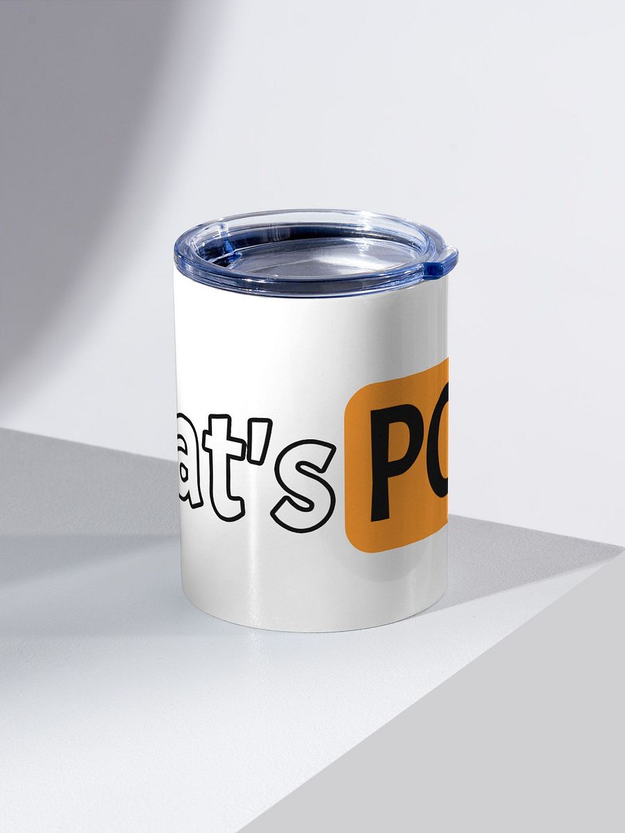 What's POV? (10oz Tumbler) product image (2)