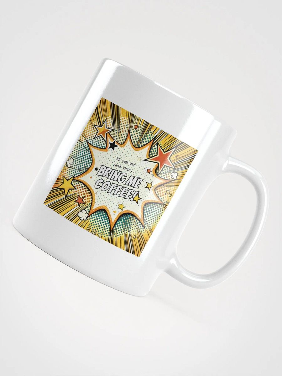“If You Can Read This...” Mug product image (4)