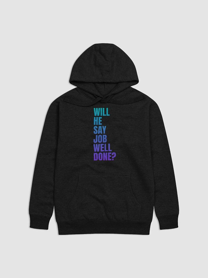 Job Well Done - Unisex Faith Sweatshirt product image (1)