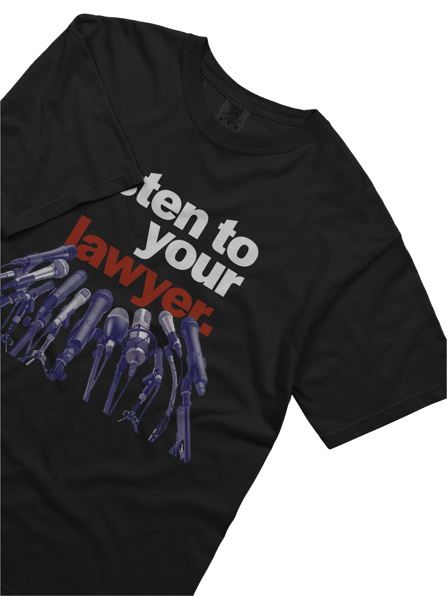 Listen To Your Lawyer Mics Black T-Shirt product image (5)