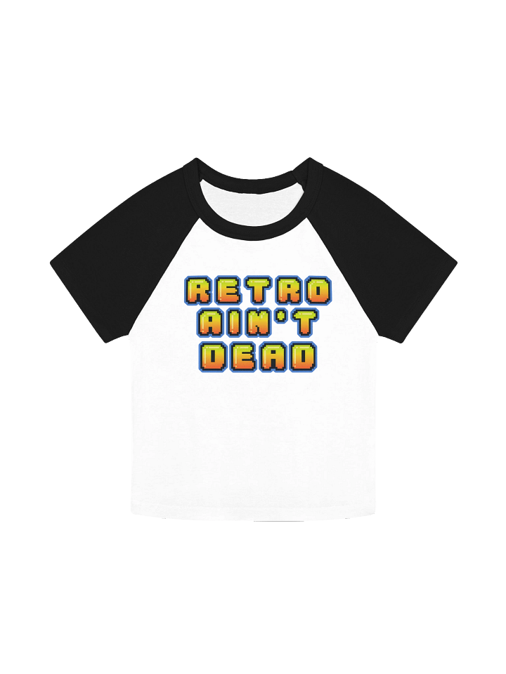 Retro Ain't Dead Raglan Baby Tee product image (3)