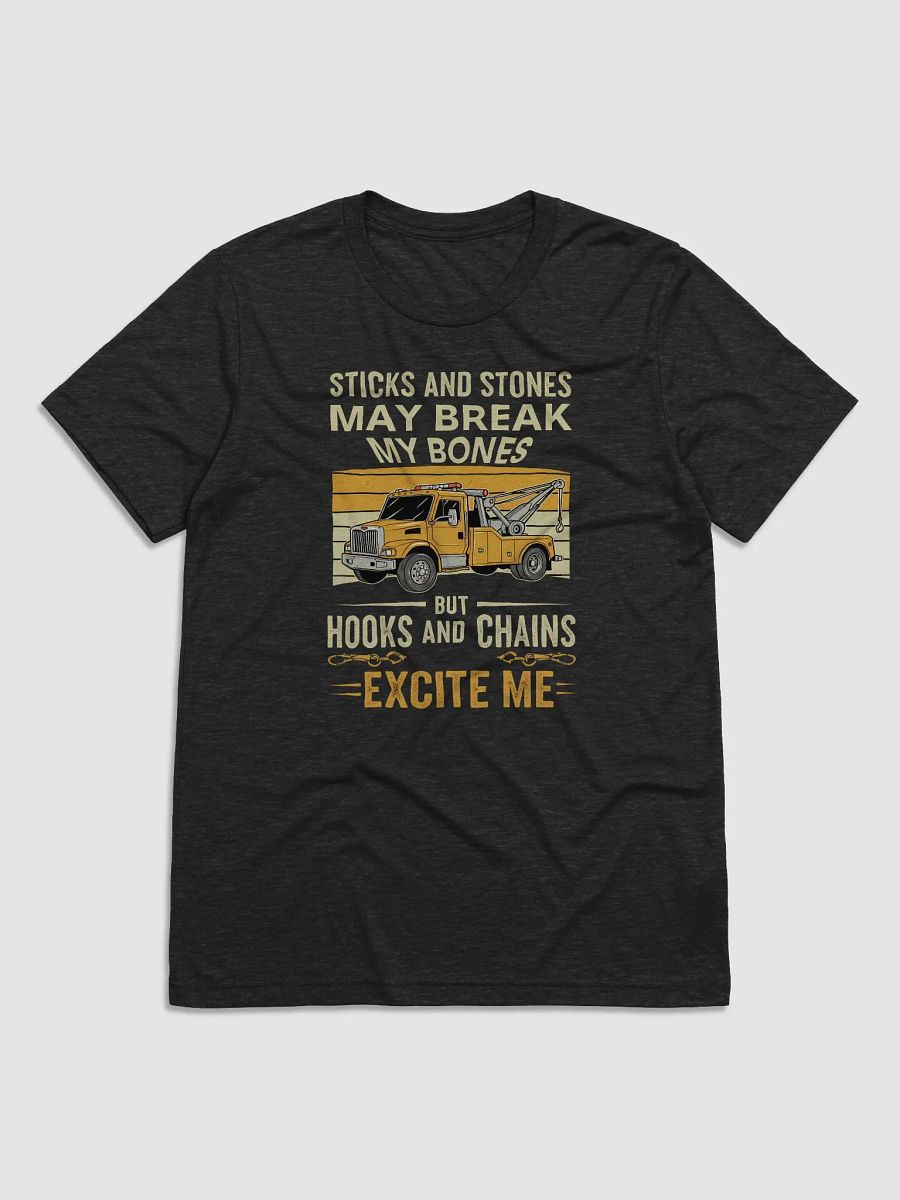 Funny Tow Truck T-Shirt – Hooks and Chains Excite Me – Tow Operator Gift product image (1)