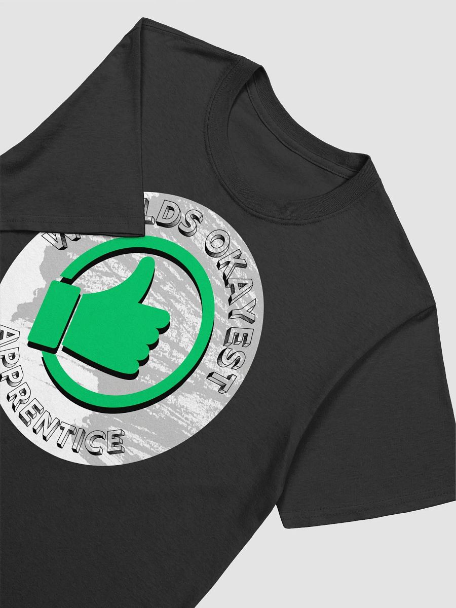 World's Okayest Apprentice T-Shirt product image (17)