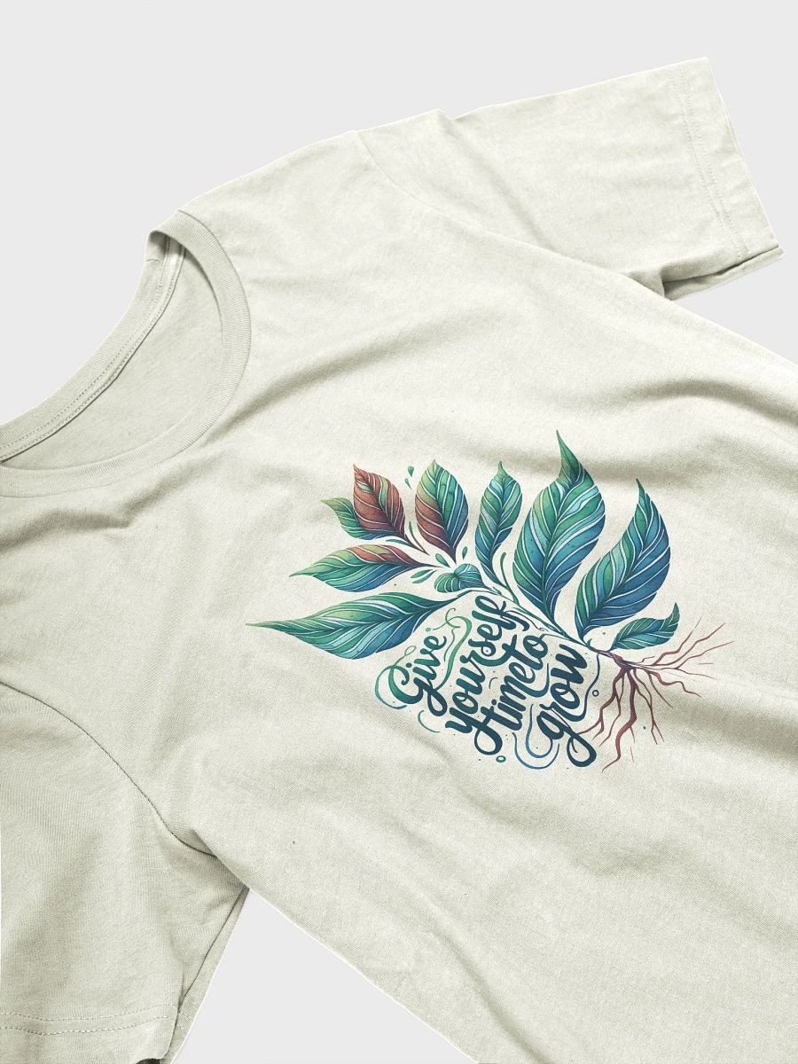 Give Yourself Time to Grow T-Shirt product image (3)