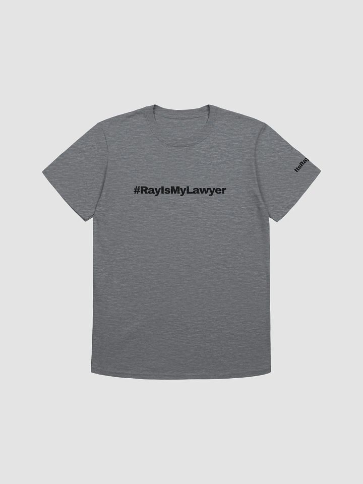 #RayIsMyLawyer T Shirt product image (2)